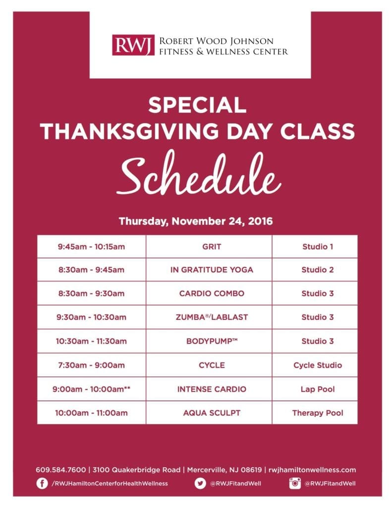 Thanksgiving Group Fitness Schedule RWJ Fitness and Wellness Center